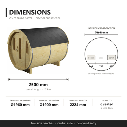 Nordic Spa 2.5 m sauna barrel dimensions: 2500 mm overall length, Ø1960 mm external, two 495 mm benches and a 715 mm central aisle, seats 6 or 2 lying down